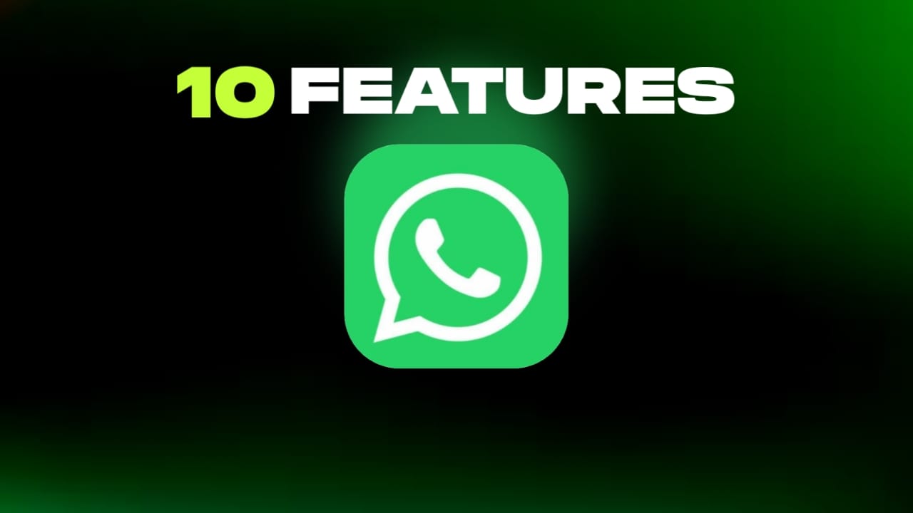 Top 10 Amazing WhatsApp Features